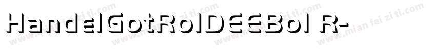 HandelGotRo1DEEBol R字体转换